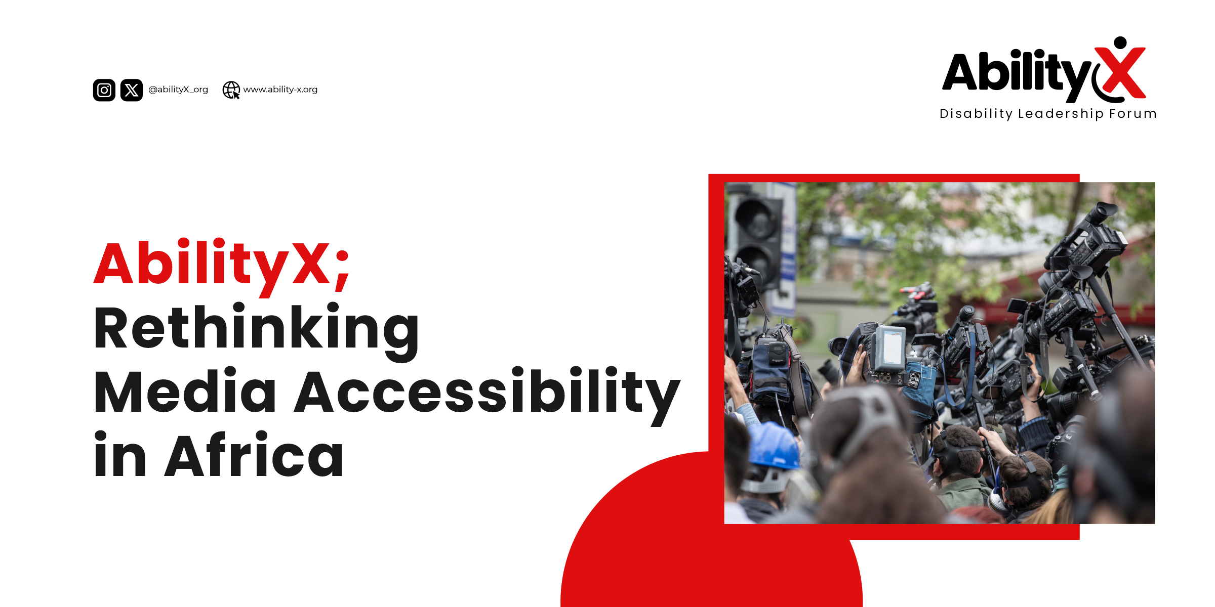 The image features the AbilityX logo and social media links in the header, and a photograph of several news cameras and photographers clustered together in the bottom right, framed by a thick red border and set against a predominantly white background